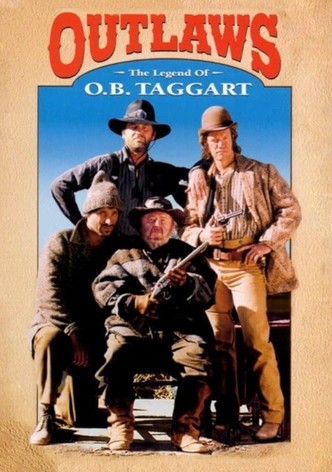 Outlaws: The Legend of O.B. Taggart