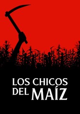 Los chicos del maíz