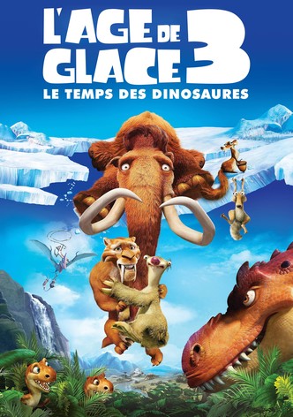 L'Âge de glace 3 : Le Temps des dinosaures