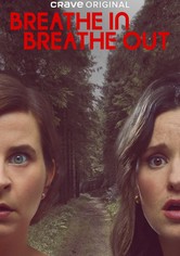 Breathe In, Breathe Out