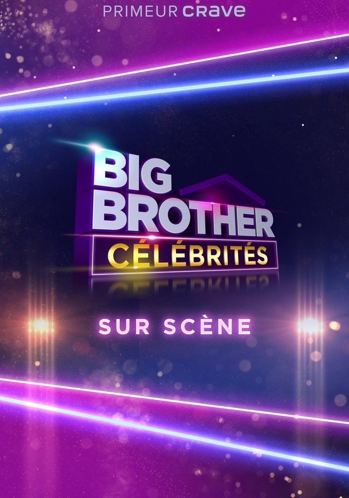 Big Brother Célébrités: Sur scène