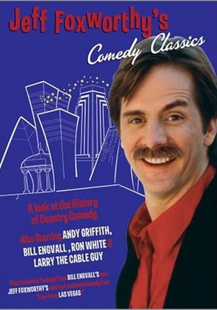 Jeff Foxworthy's Comedy Classics