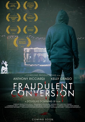 Fraudulent Conversion