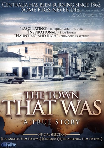 The Town That Was