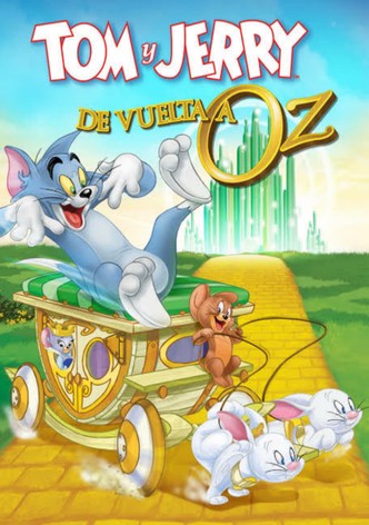 Tom y Jerry: Regreso al mundo de OZ