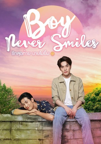 Boy Never Smiles