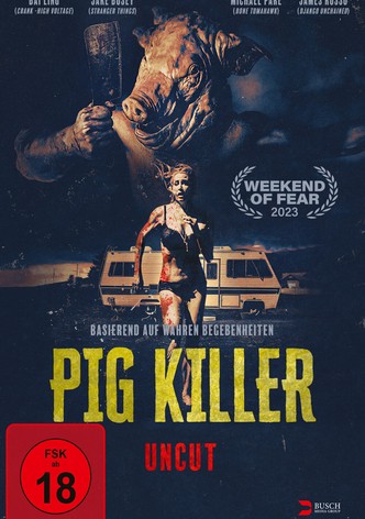 Pig Killer