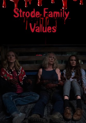 Strode Family Values