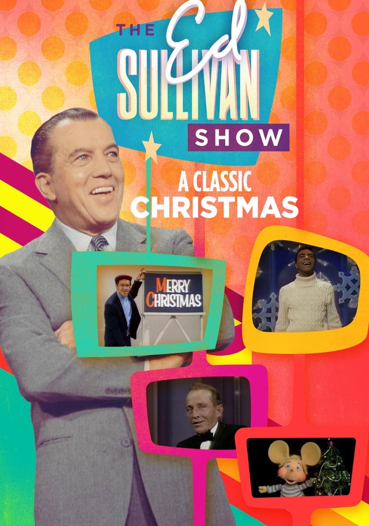 A Classic Christmas From The Ed Sullivan Show