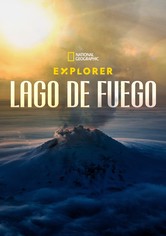 Explorer: Lago de fuego