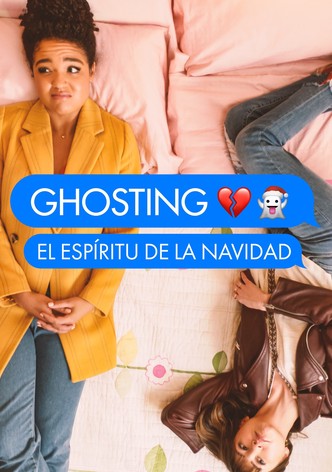 Ghosting: The Spirit of Christmas
