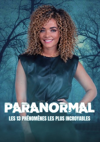 Paranormal : les 13 phénomènes les plus incroyables