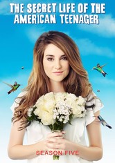 The Secret Life of the American Teenager - The Secret Life Of The American Teenager - Season 5