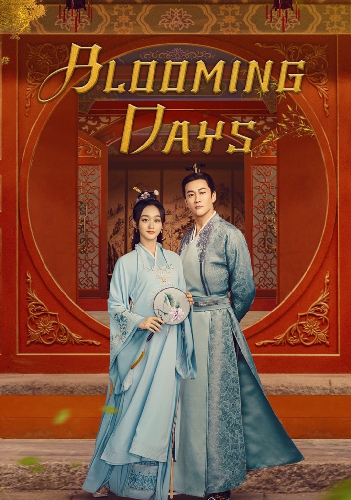 Blooming Days streaming tv show online