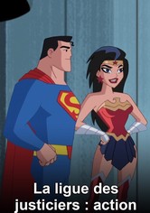 La Ligue des justiciers : Action