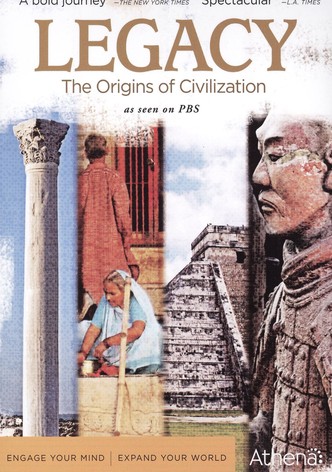 Legacy - The Origins of Civilization