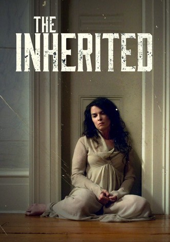 The Inherited