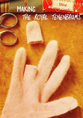 Making The Royal Tenenbaums