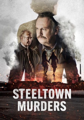 Steeltown Murders