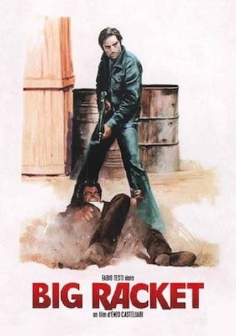 The Big Racket