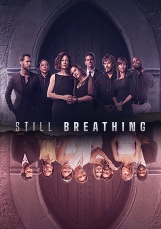 Still Breathing - Season 1