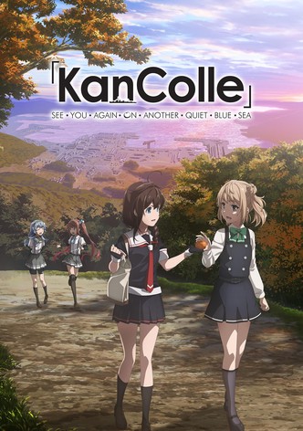 KanColle: See You Again on Another Quiet Blue Sea