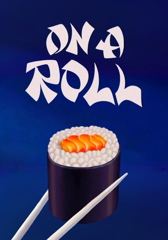 On a Roll