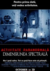 Activitate paranormală: Dimensiunea spectrală
