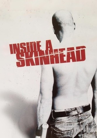 Inside a Skinhead