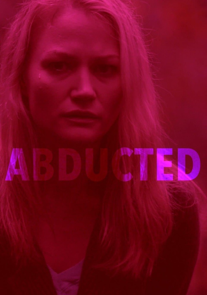 Abducted
