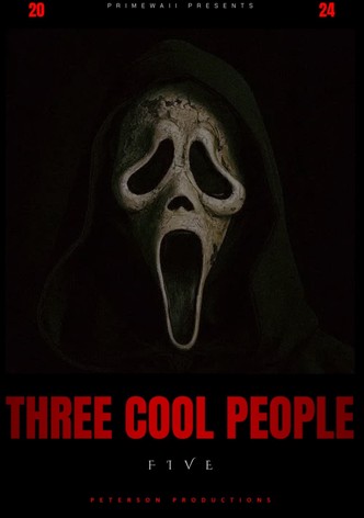 THREE COOL PEOPLE 5