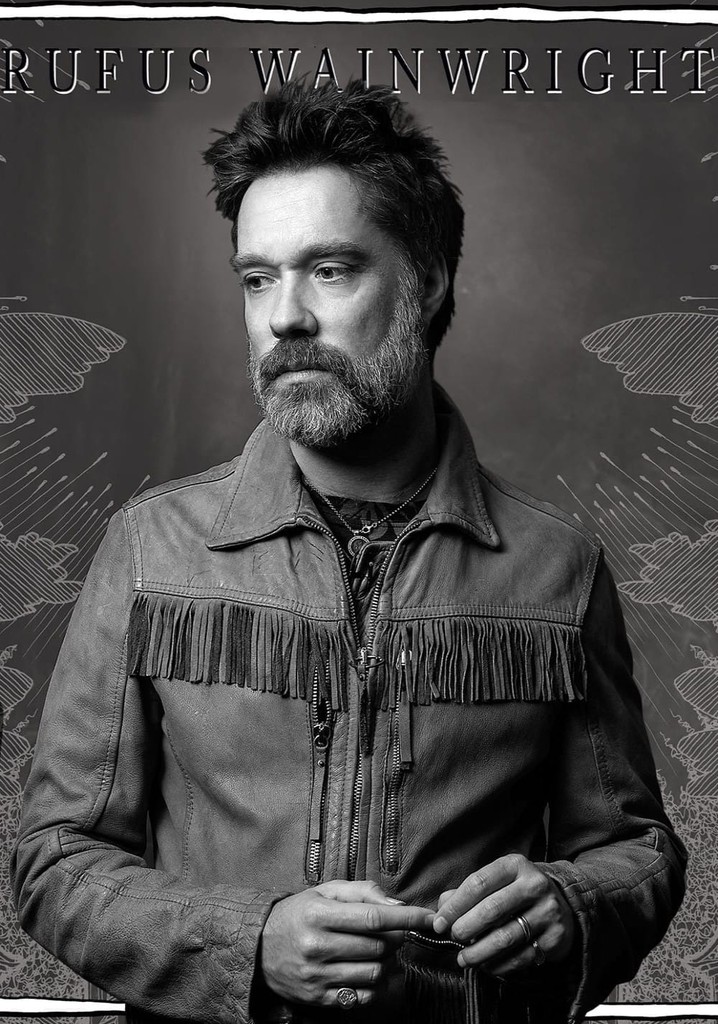 Rufus Wainwright: Unfollow the Rules - The paramour session