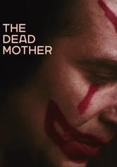 The Dead Mother