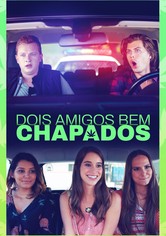 Dois Amigos Bem Chapados