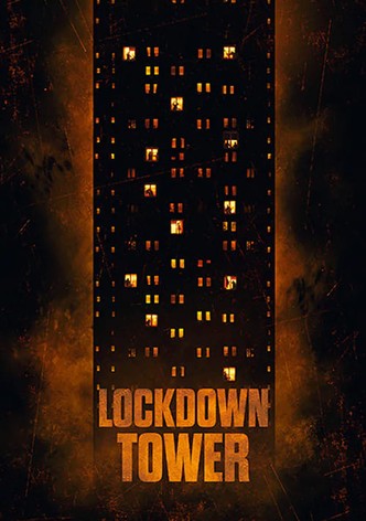 Lockdown Tower