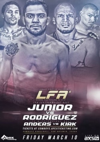Legacy Fighting Alliance 6: Junior vs. Rodriguez
