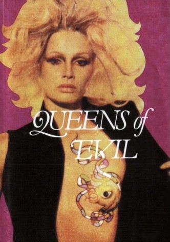 Queens of Evil