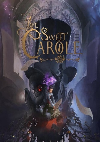 Bye Sweet Carole