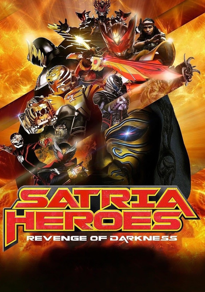 Satria Heroes: Revenge of Darkness