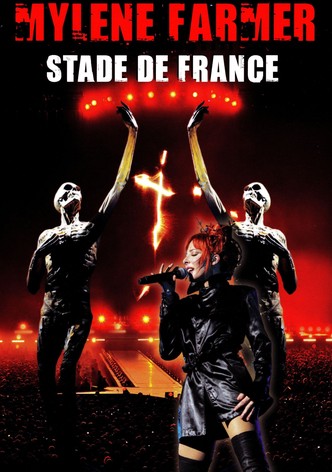 Mylène Farmer : Stade de France