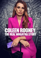 Coleen Rooney: The Real Wagatha Story - Miniseries