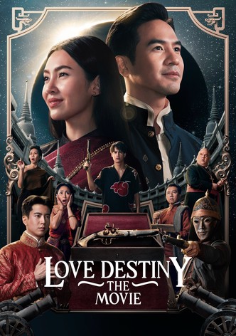 Love Destiny: The Movie