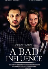 A Bad Influence