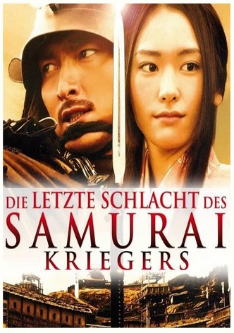 Die letzte Schlacht des Samurai Kriegers