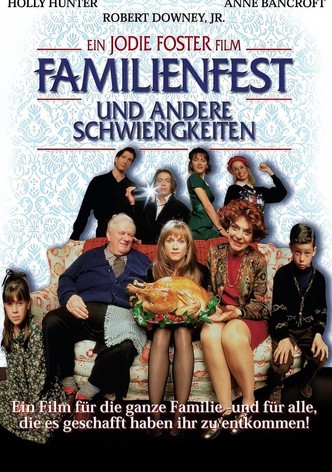 Familienfest und andere Schwierigkeiten