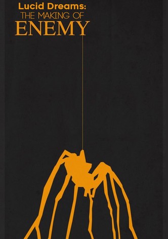 Lucid Dreams: The Making of Enemy