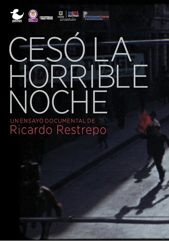 Cesó la Horrible Noche