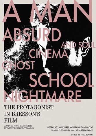 THE PROTAGONIST IN BRESSON'S FILM