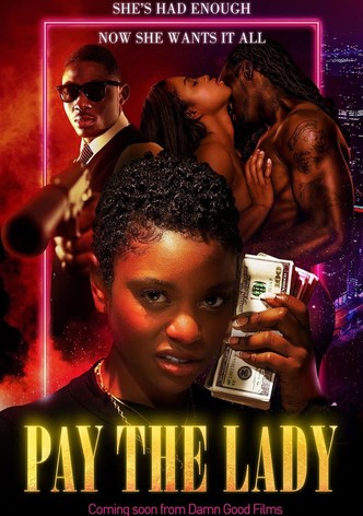 Pay the Lady