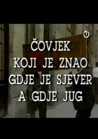 Covjek koji je znao gdje je sjever a gdje jug